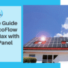 EcoFlow Delta 2 Max with Solar Panel