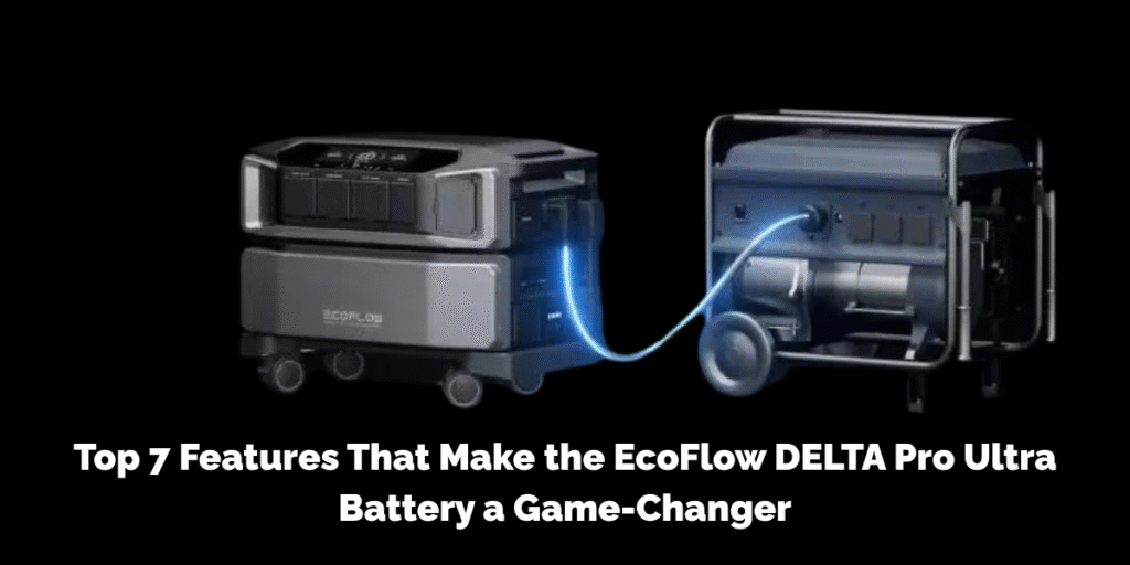 EcoFlow Delta Pro Ultra battery