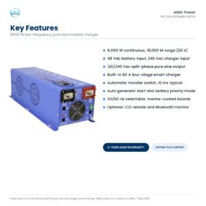Key features of the AIMS PICOGLF60W48V240VS: 6,000 W continuous, 18,000 W surge, 48 Vdc input, 120/240 Vac split phase output, 60 A charger, transfer switch