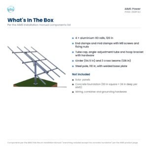 What is included with the AIMS PV6X-250POLE: rails, clamps, girder, cross beams, pole and hardware; solar panels and concrete foundation not included