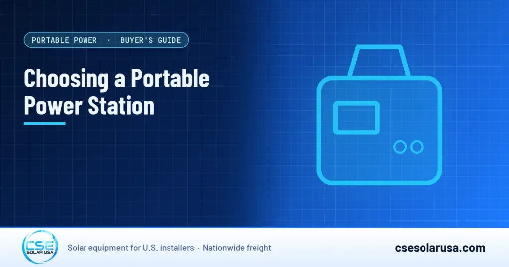 Choosing a Portable Power Station — CSE Solar USA blog cover (illustration)