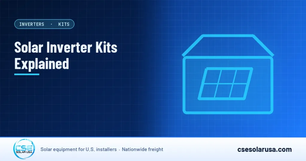 Solar Inverter Kits Explained — CSE Solar USA blog cover (illustration)