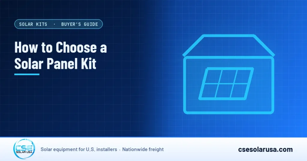 How to Choose a Solar Panel Kit — CSE Solar USA blog cover (illustration)