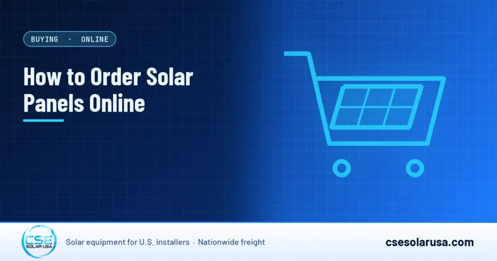 How to Order Solar Panels Online — CSE Solar USA blog cover (illustration)