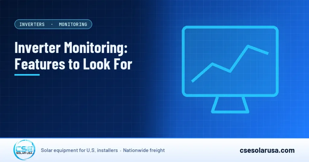 Inverter Monitoring: Features to Look For — CSE Solar USA blog cover (illustration)