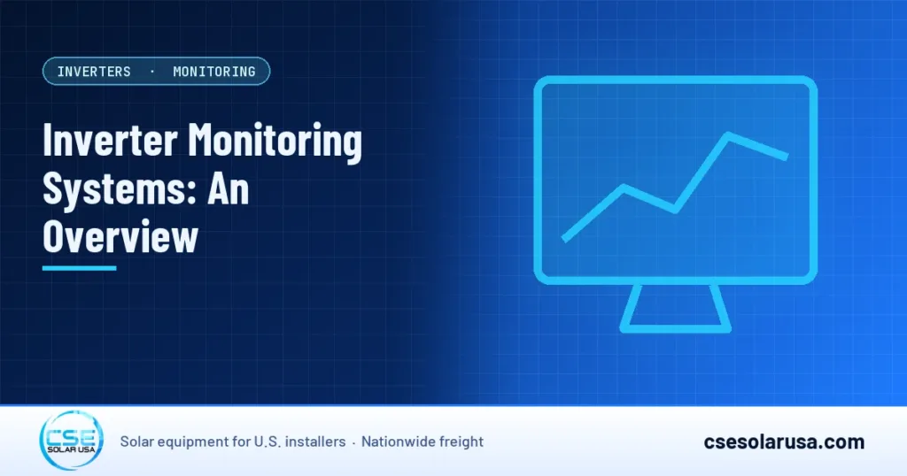 Inverter Monitoring Systems: An Overview — CSE Solar USA blog cover (illustration)