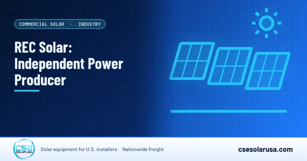 REC Solar: Independent Power Producer — CSE Solar USA blog cover (illustration)