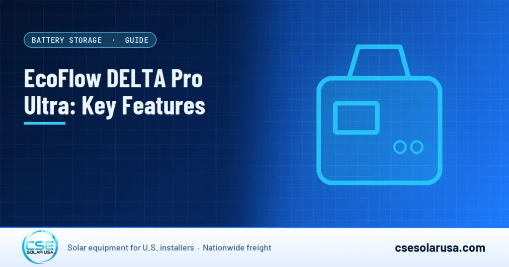 EcoFlow DELTA Pro Ultra: Key Features — CSE Solar USA blog cover (illustration)